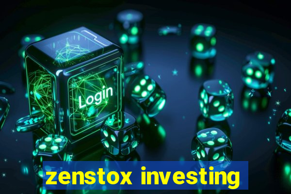 zenstox investing